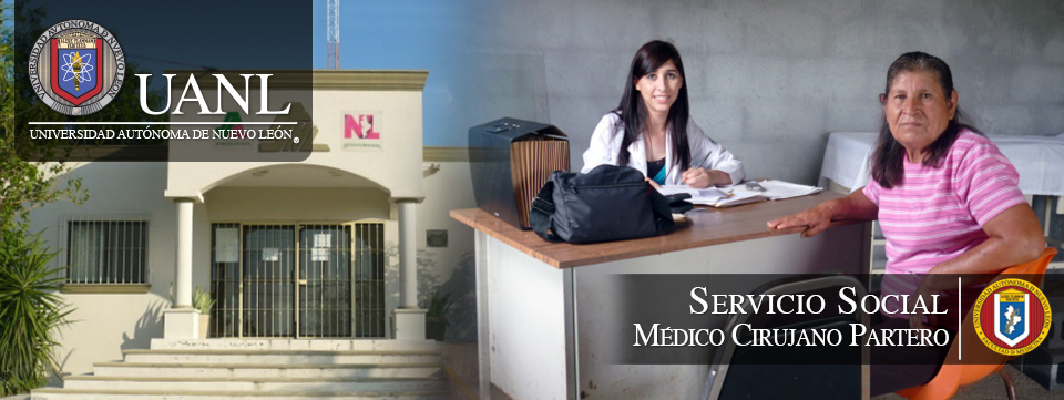 Servicio Social. Facultad de Medicina. Universidad Autónoma de Nuevo León.