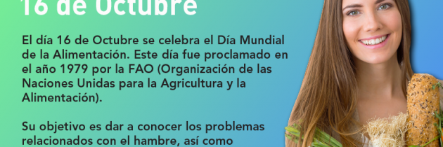Día Mundial de la Alimentación16 de octubre
